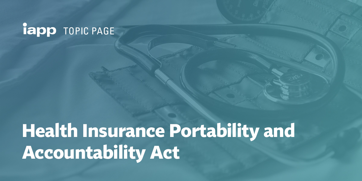 Health Insurance Portability and Accountability Act
