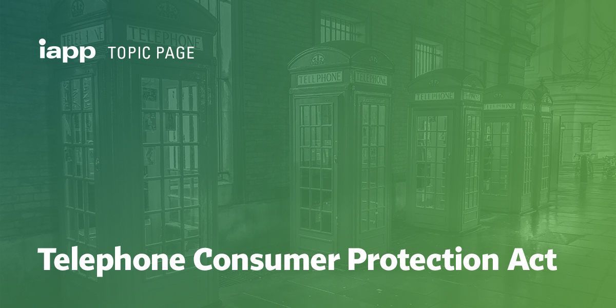 Telephone Consumer Protection Act